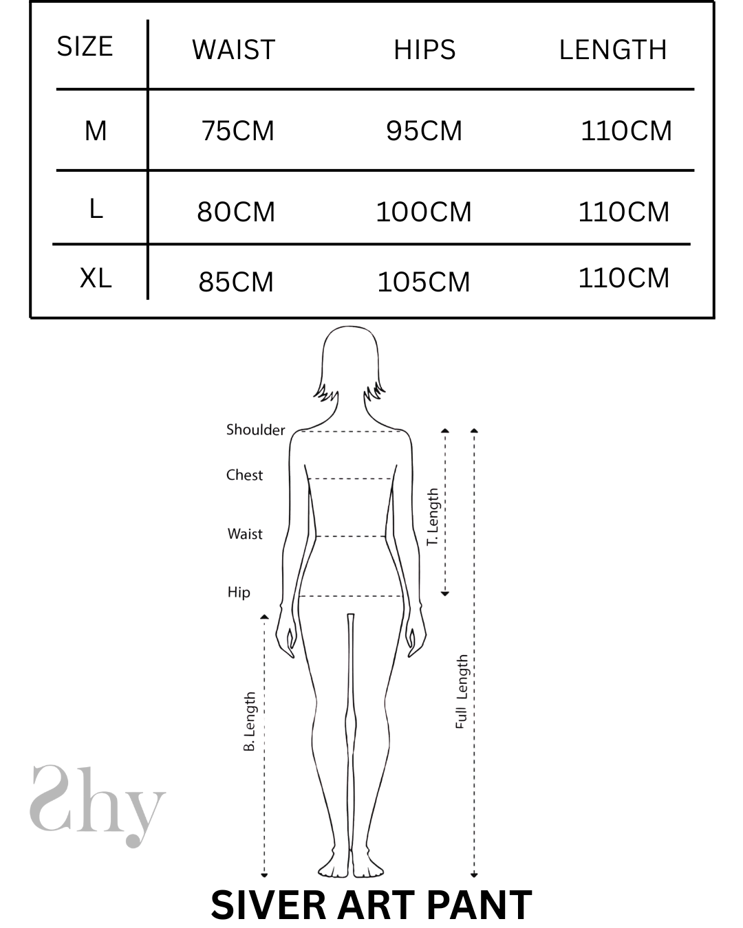Size Chart for SILVER ART PANTS